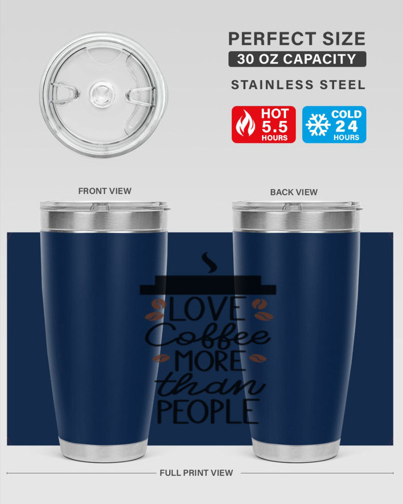 love coffee more than people 71#- coffee- Tumbler