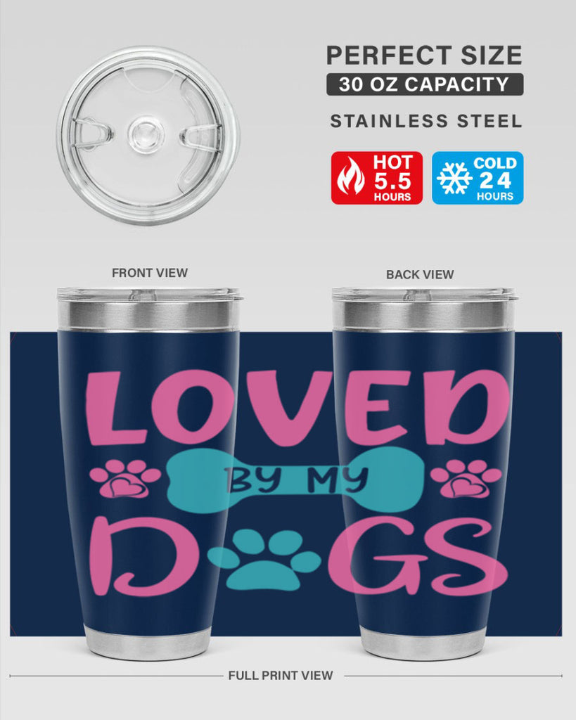 loved by my dogs 327#- mom- Tumbler