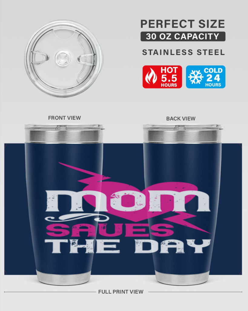 mom saues the dya 121#- mom- Tumbler