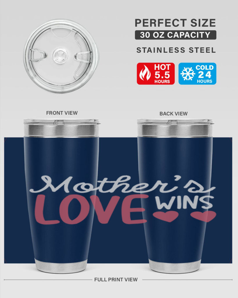 mother’s love wins 92#- mom- Tumbler