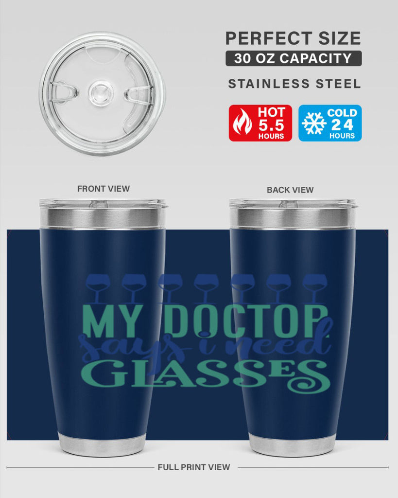 my doctor says i need glasses 178#- wine- Tumbler