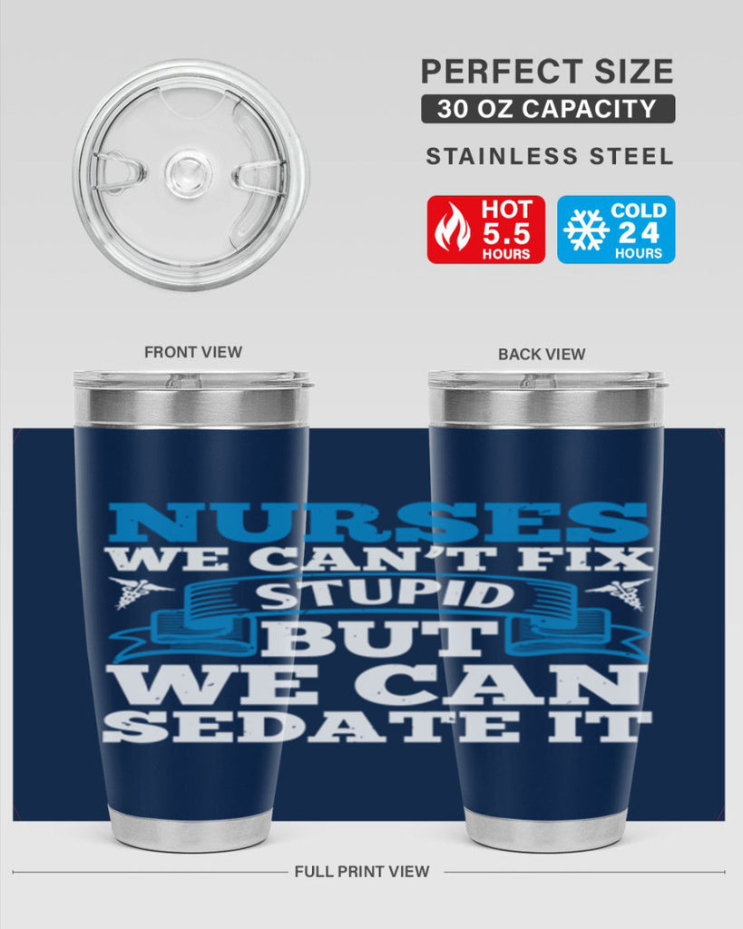 nurses we cant fix Style 263#- nurse- tumbler