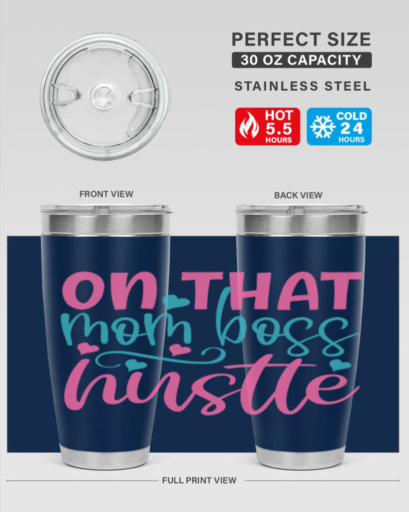 on that mom boss hustle 305#- mom- Tumbler