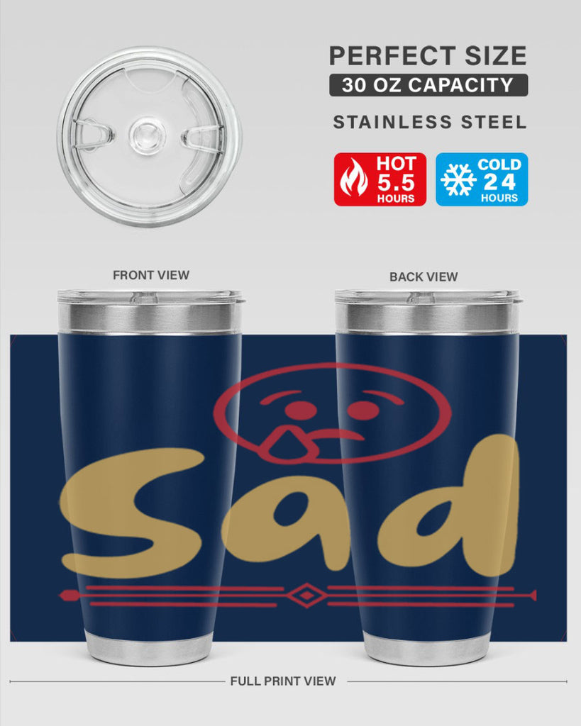 sad 6#- fathers day- Tumbler