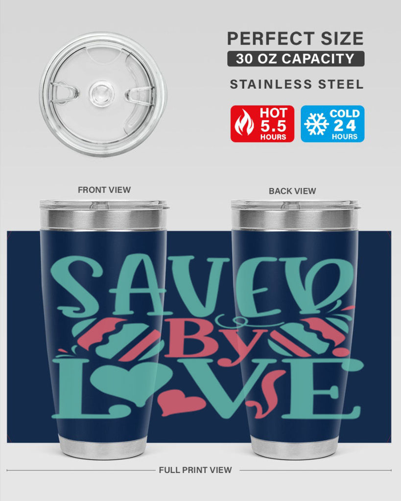 saved by love 106#- easter- Tumbler