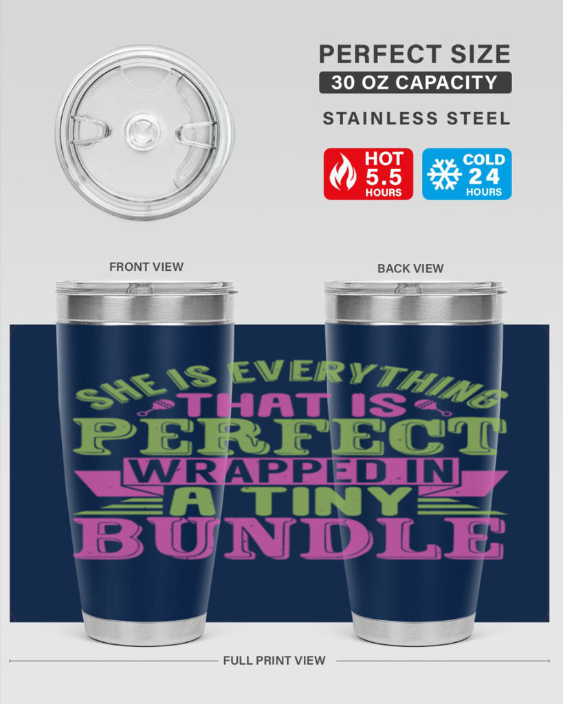she is everything that is perfect Style 174#- baby- tumbler