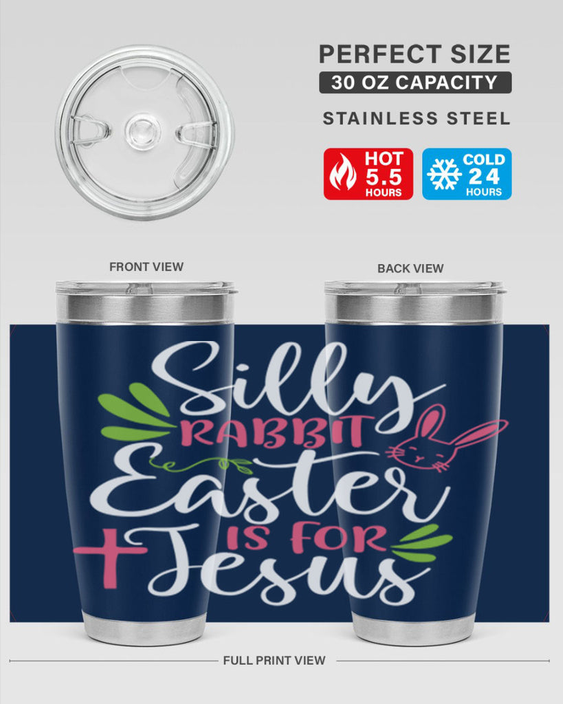 silly rabbit easter is for jesus 8#- easter- Tumbler