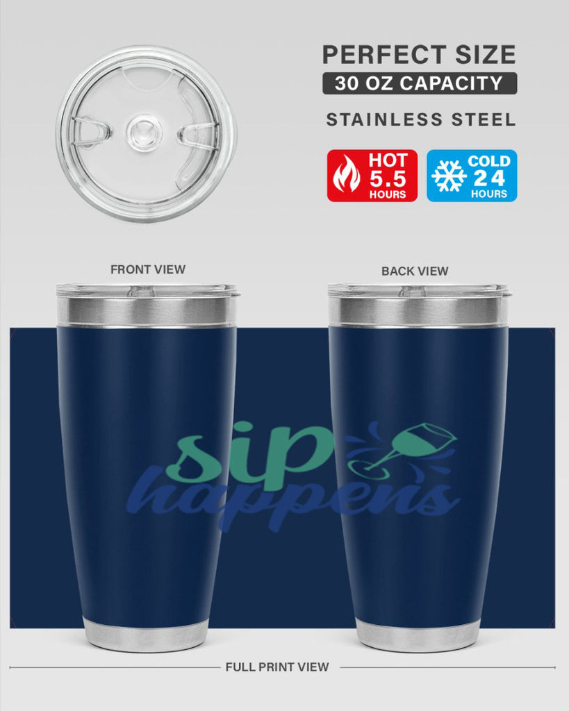 sip happens 165#- wine- Tumbler