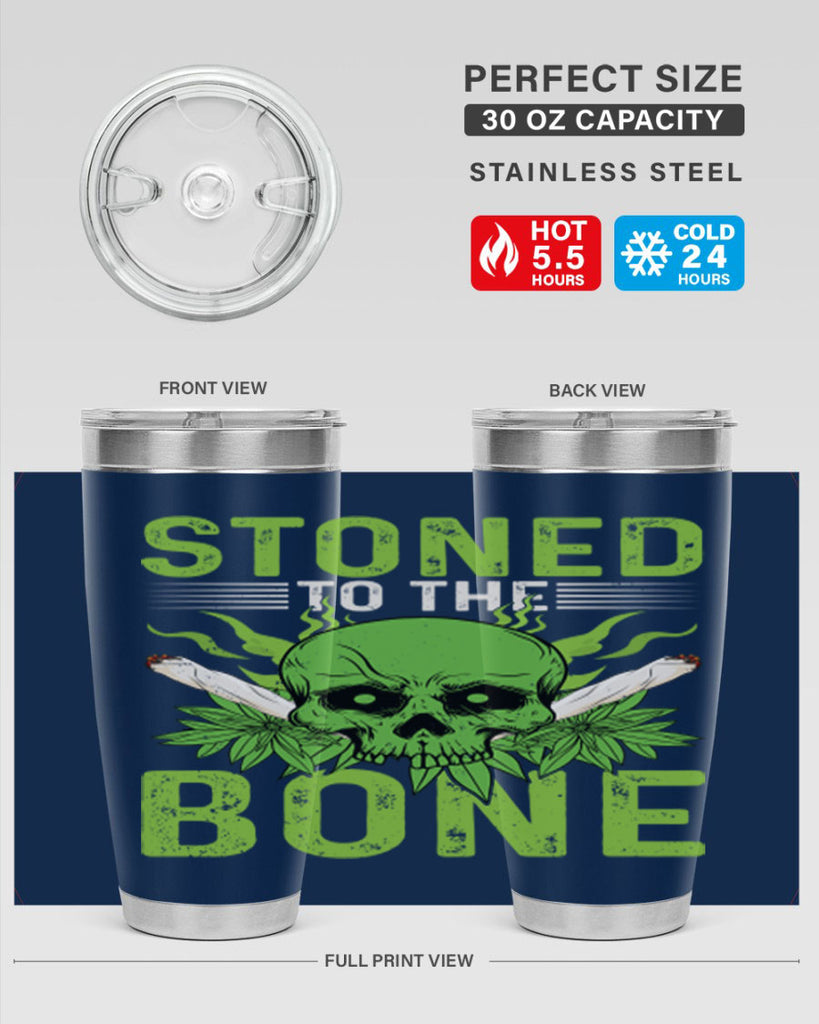 stoned to the bone 254#- marijuana- Tumbler