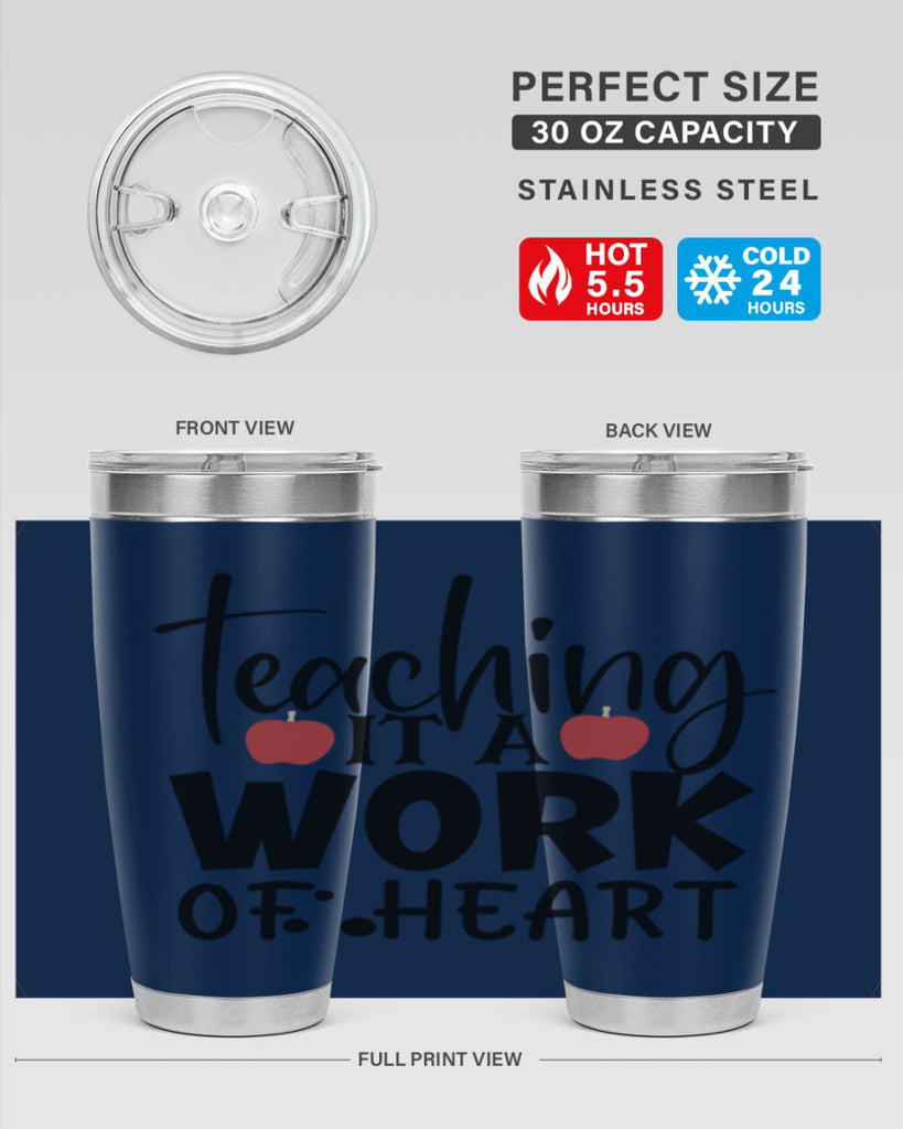 teaching it a work of heart Style 124#- teacher- tumbler