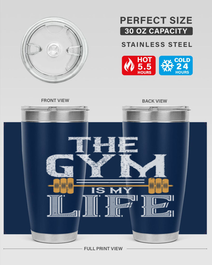 the gym is my life 65#- gym- Tumbler