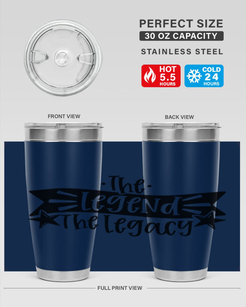 the legend the legacy 16#- fathers day- Tumbler