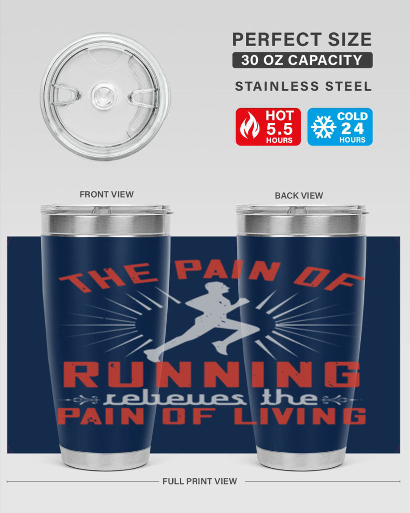 the pain of running relieves the pain of living 12#- running- Tumbler