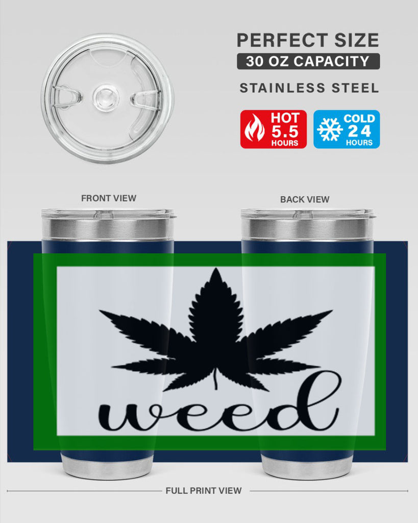 weed art 283#- marijuana- Tumbler