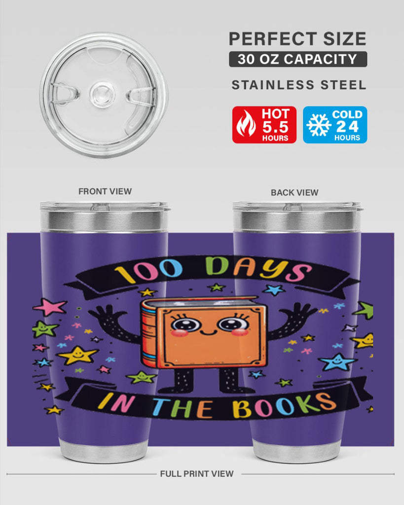 100 Days in the Books 30#- 100 days of school- Tumbler