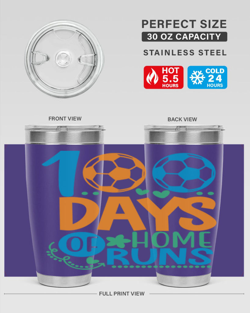 100 days of home runs 19#- 100 days of school- Tumbler