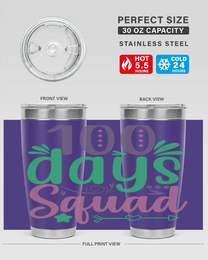 100 days squad 24#- 100 days of school- Tumbler