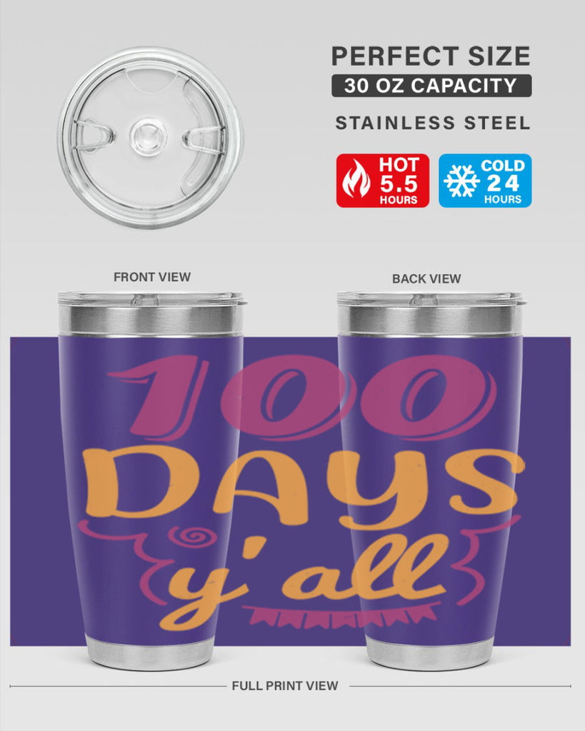 9 days y’all 49#- 100 days of school- Tumbler