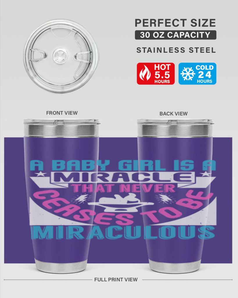 A baby girl is a miracle Style 196#- baby- tumbler
