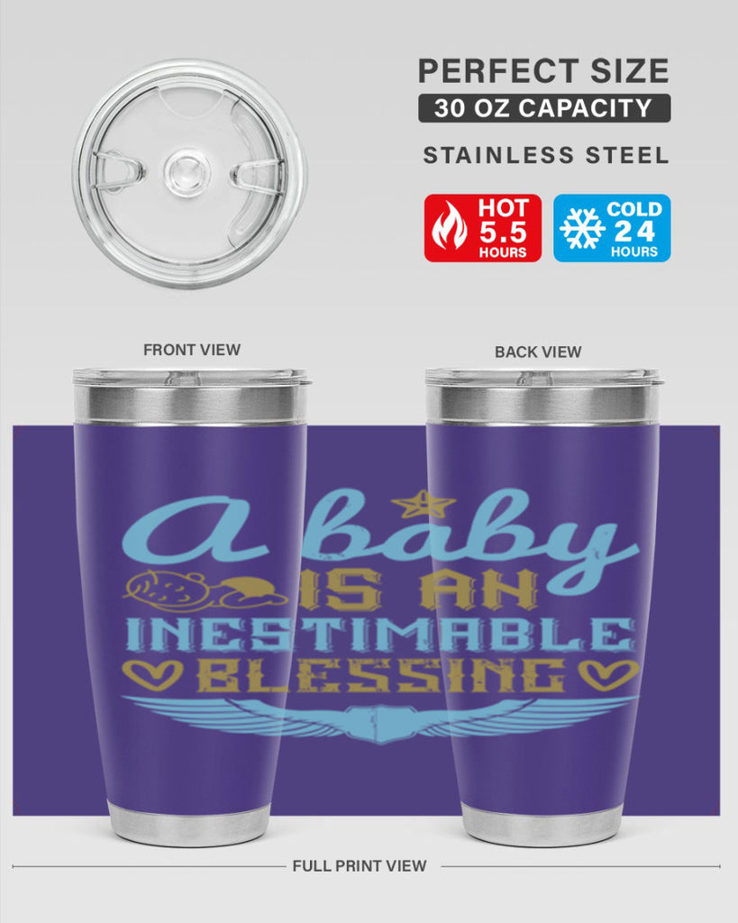 A baby is an inestimable blessing Style 141#- baby- tumbler