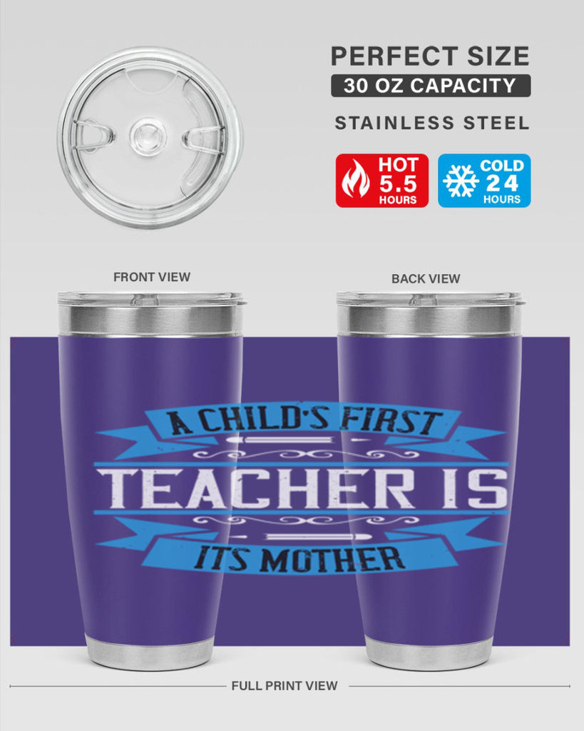 A child’s first teacher is its mother Style 113#- teacher- tumbler