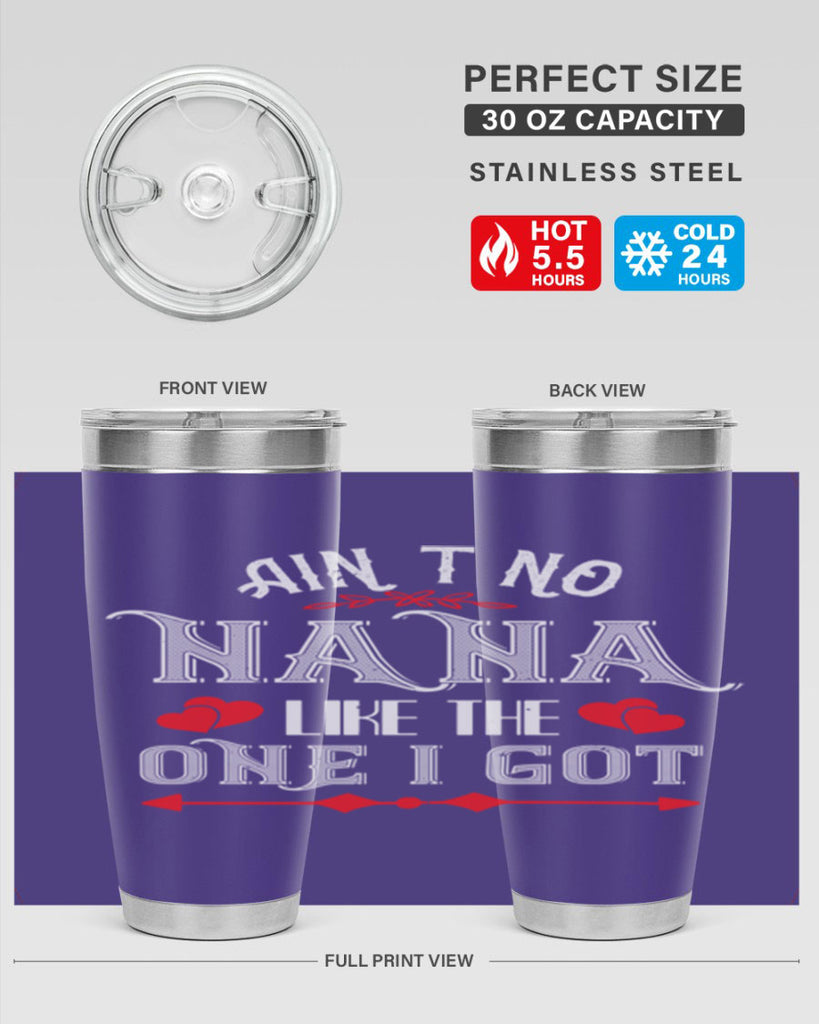 AIN’T NO NANA 38#- grandma - nana- Tumbler