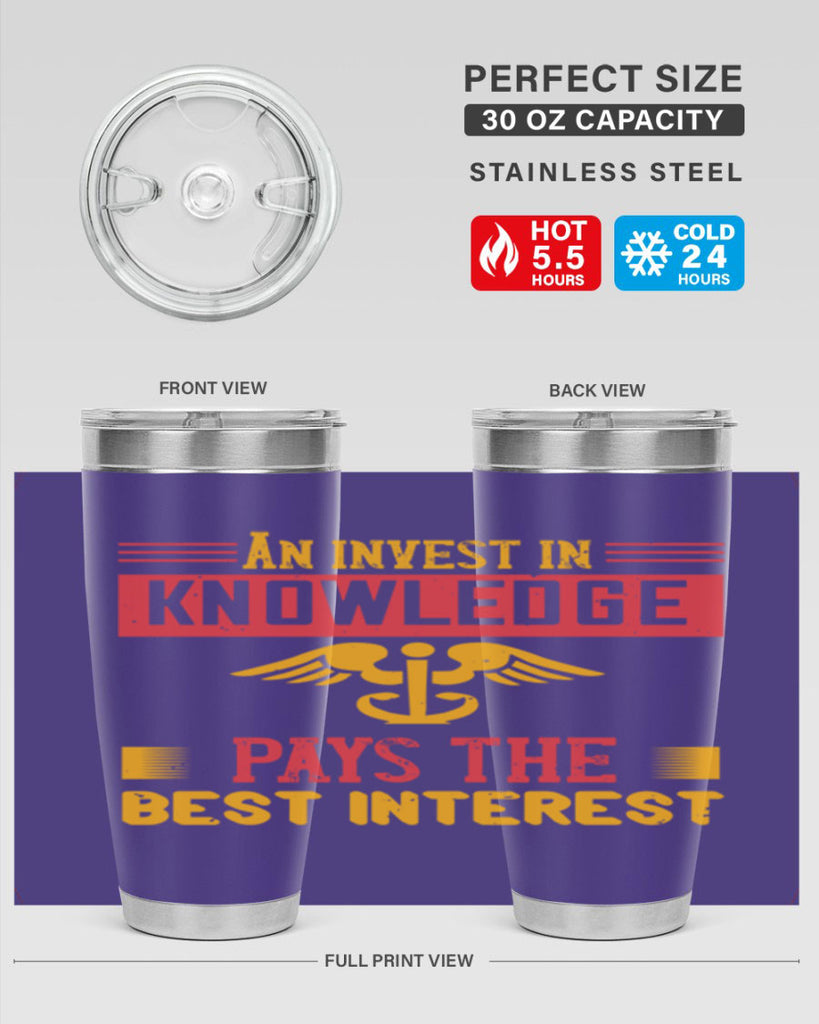 An invest in knowledge pays the best interest Style 228#- nurse- tumbler