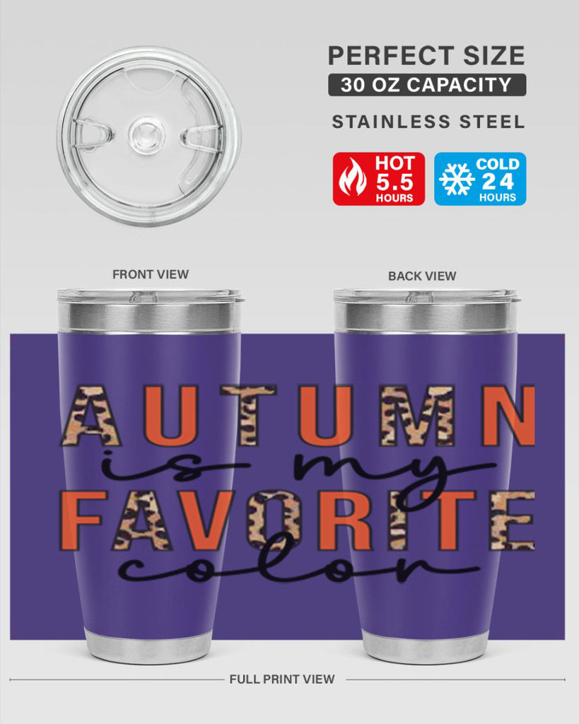 Autumn is My Favorite Color 22#- fall- Tumbler