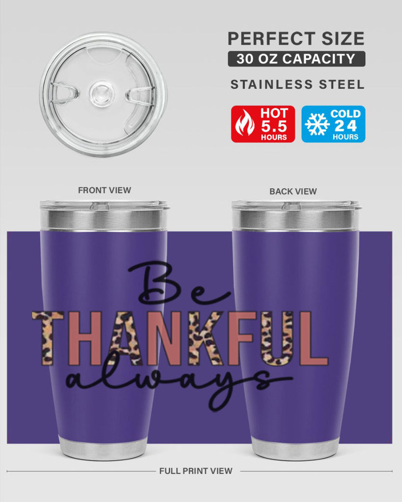 Be thankful always 42#- fall- Tumbler