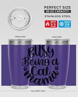 Busy Being A Cat Mama Style 80#- cat- Tumbler