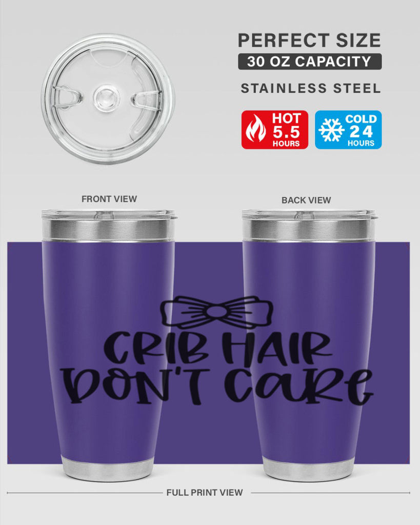 Crib Hair Dont Care Style 103#- baby- tumbler