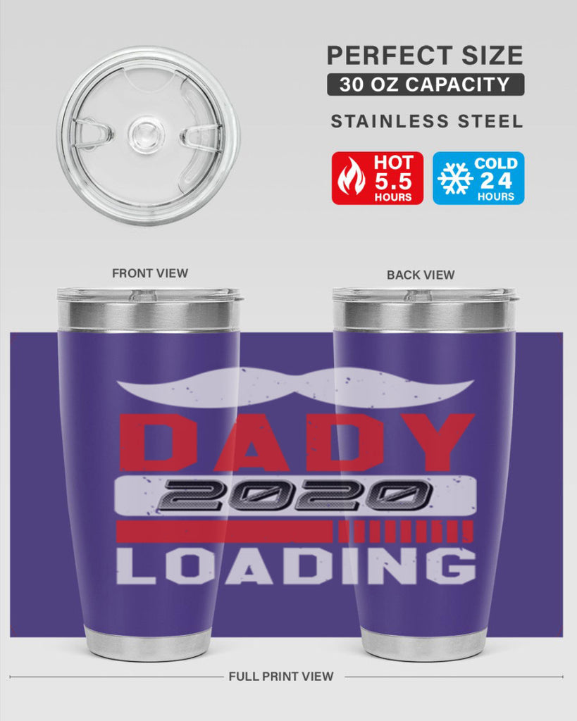 Dady Loading Style 44#- baby shower- tumbler