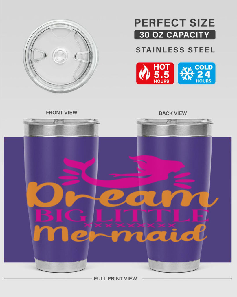 Dream Big Little Mermaid 117#- mermaid- Tumbler