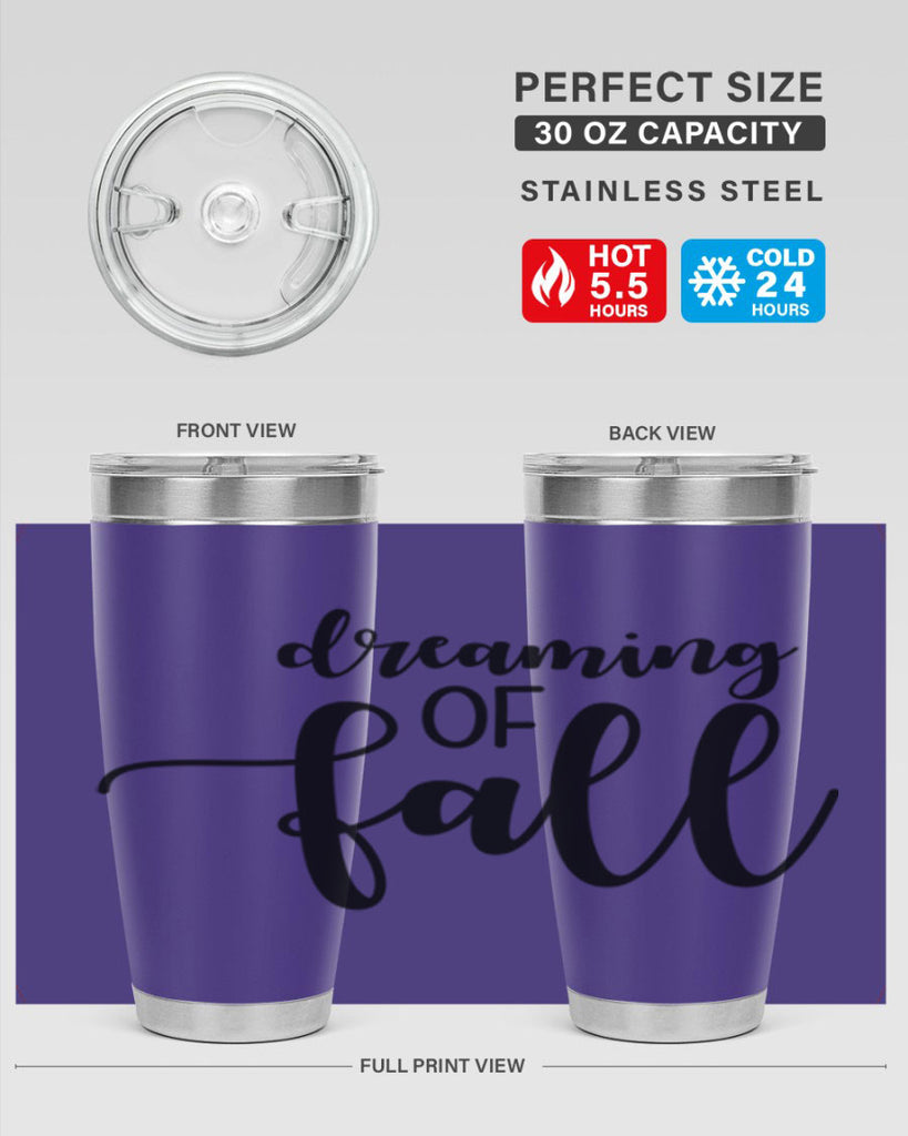 Dreaming Of Fall 73#- fall- Tumbler