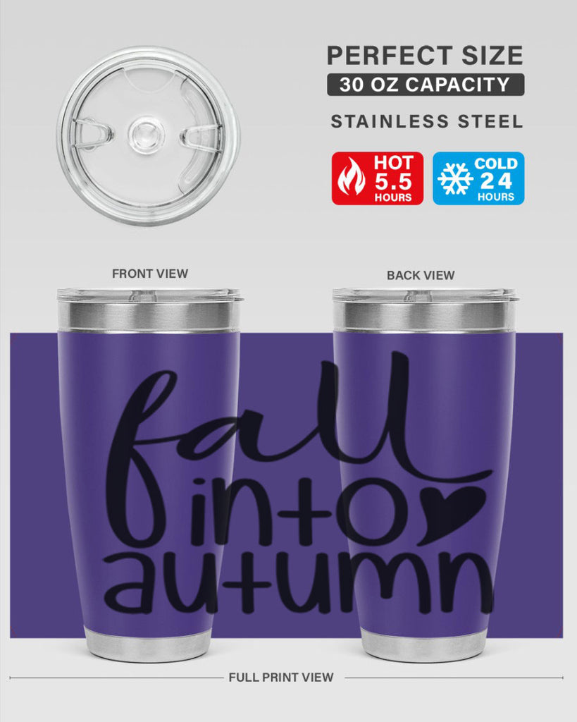 Fall Into Autumn 106#- fall- Tumbler