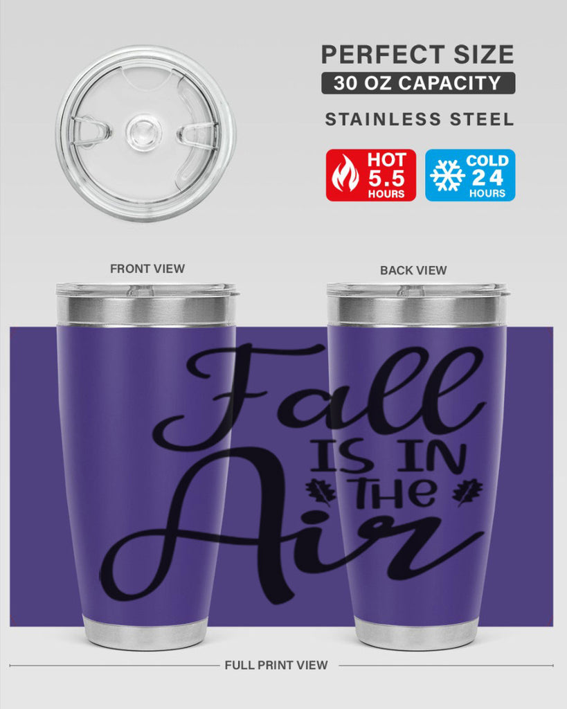 Fall Is In The Air 111#- fall- Tumbler