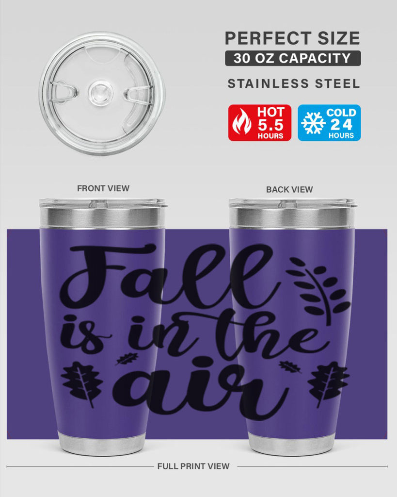 Fall Is In The Air Shirt 112#- fall- Tumbler