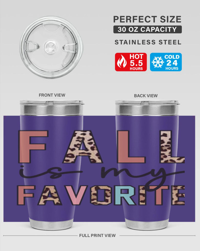 Fall Is My Favorite 120#- fall- Tumbler