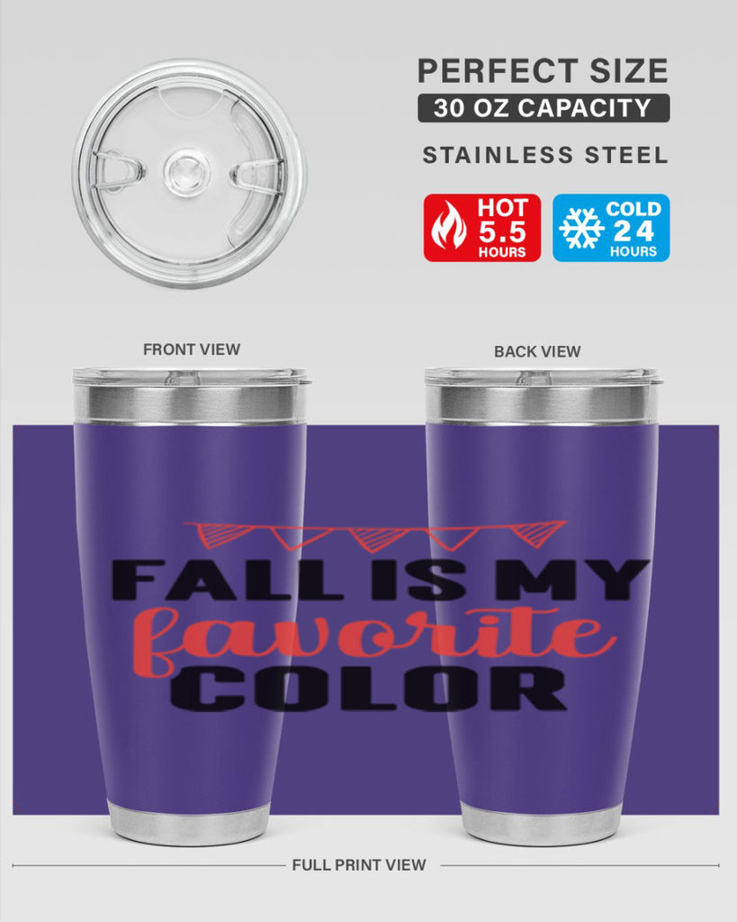 Fall is my favorite color 117#- fall- Tumbler