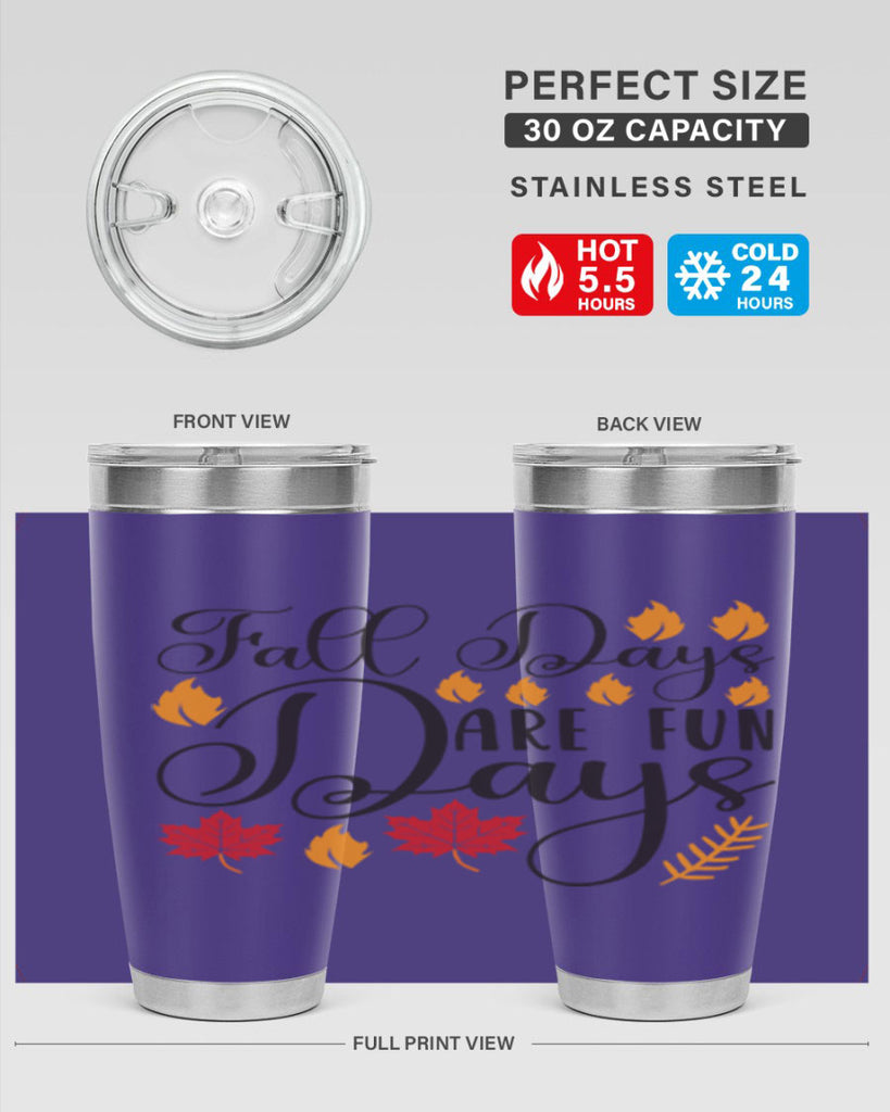 Falldaysarefundays 148#- fall- Tumbler