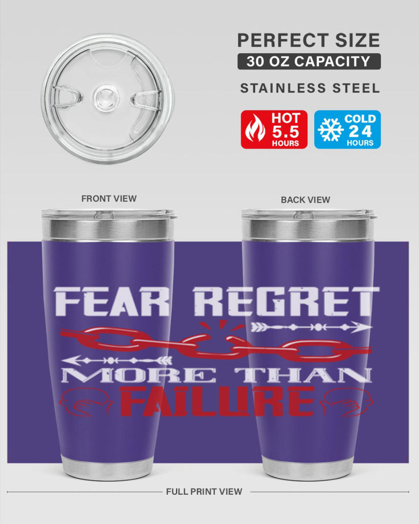 Fear regret more than failure Style 38#- coaching- tumbler