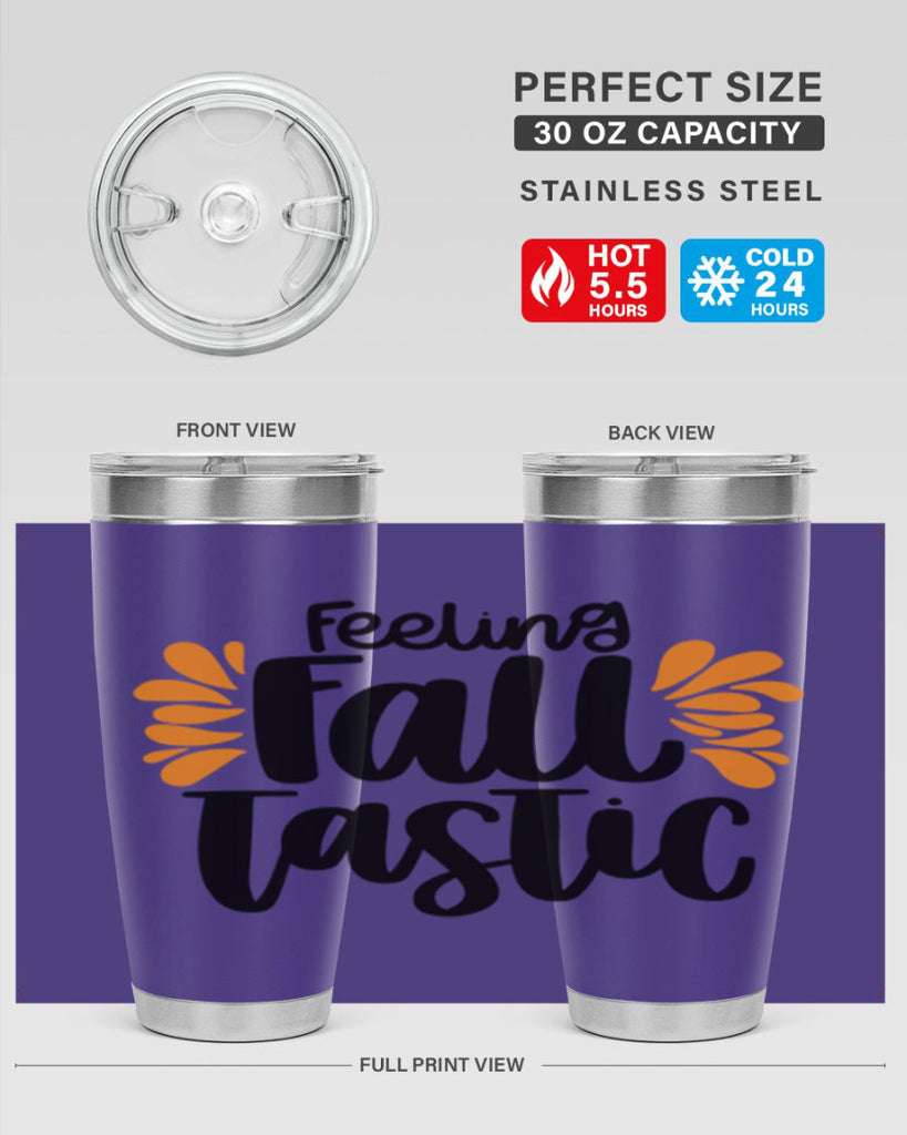 Feeling Fall Tastic 488#- fall- Tumbler