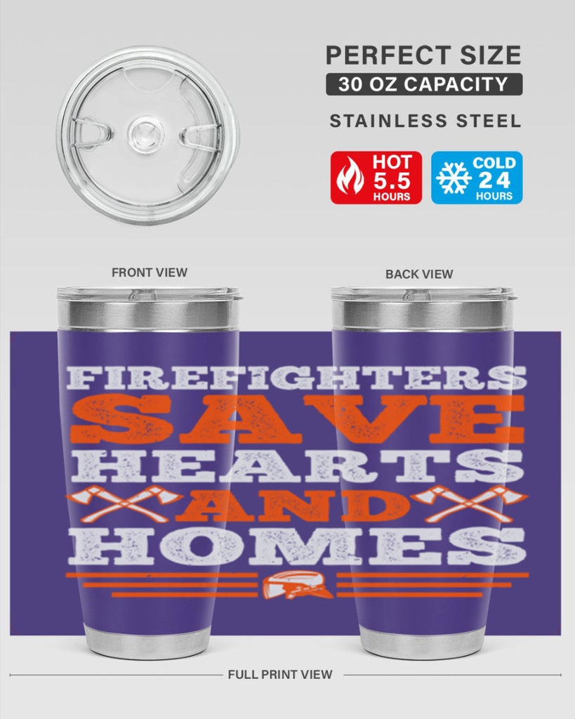 Firefighters save hearts and homes Style 71#- fire fighter- tumbler