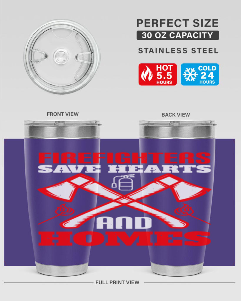 Firefighters save hearts and homes Style 72#- fire fighter- tumbler