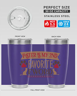 Foster is My nd Favorite FWord Style 11#- cat- Tumbler