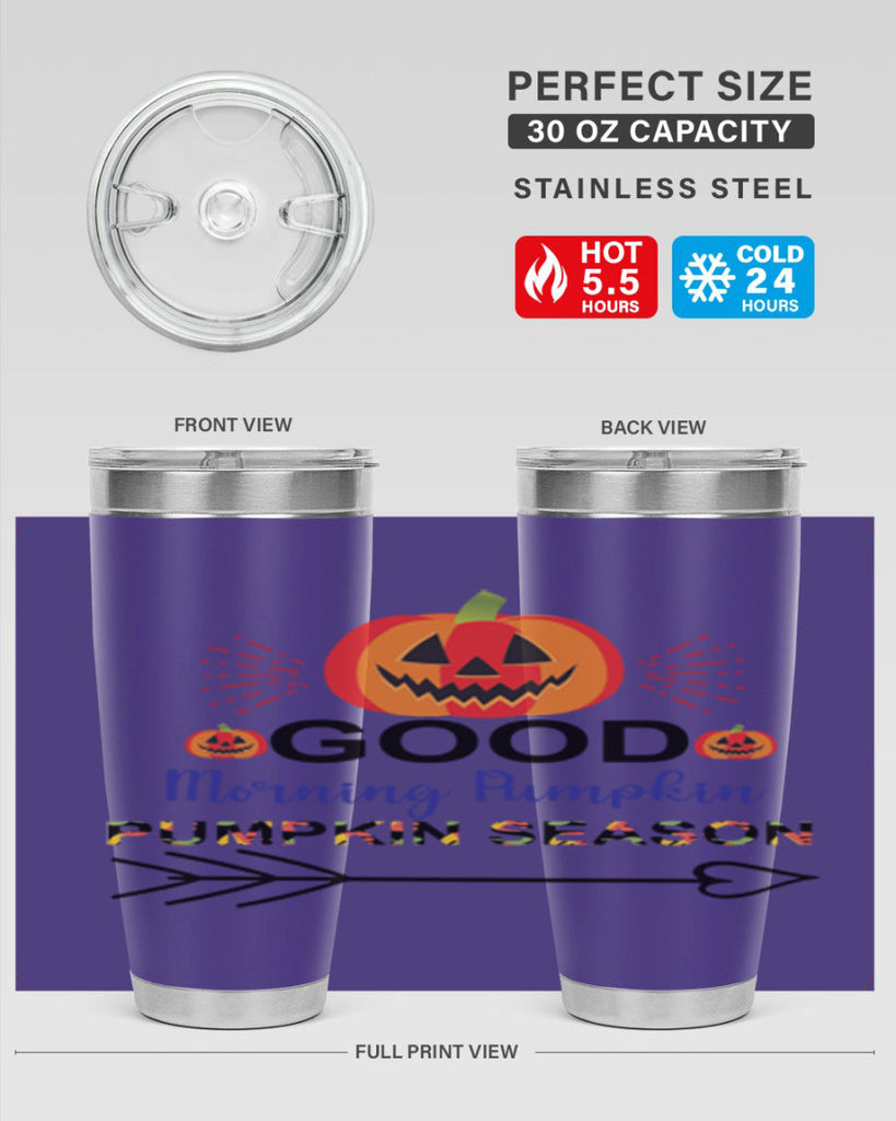 Goodmorningpumpkinpumpkinseason 210#- fall- Tumbler