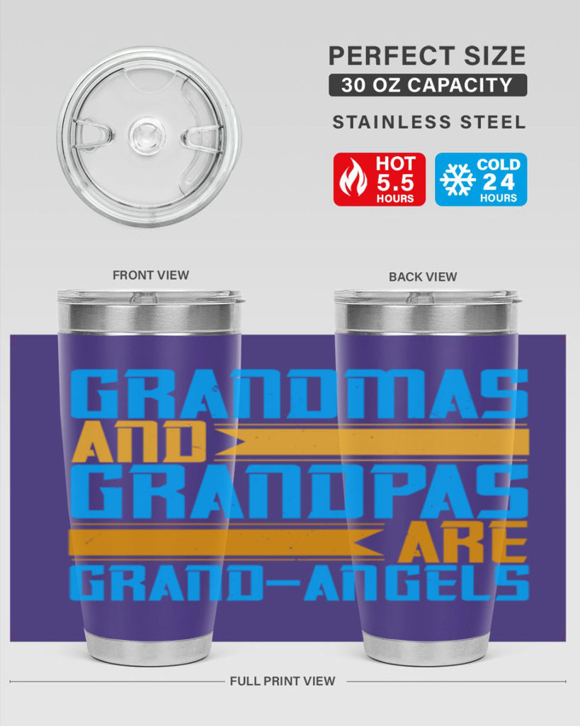 Grandmas and grandpas are grandangels 89#- grandma - nana- Tumbler