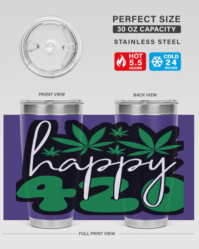 Happy 420 102#- marijuana- Tumbler