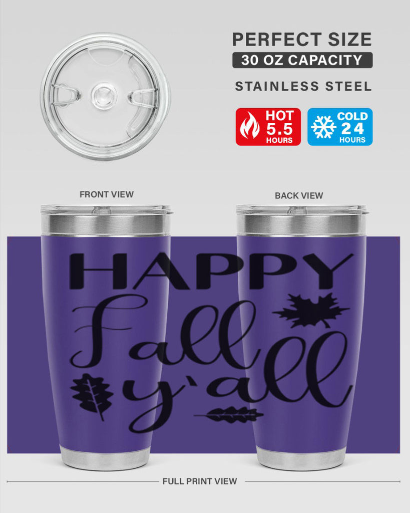 Happy Fall Y all 225#- fall- Tumbler