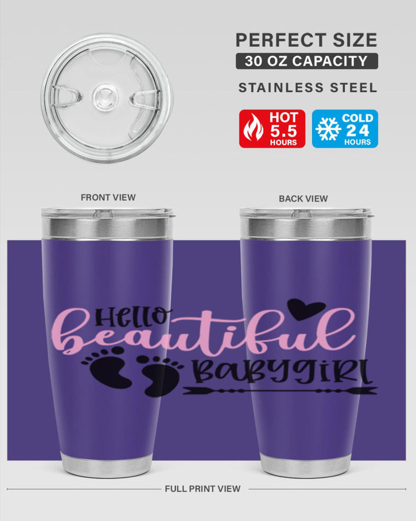 Hello Beautiful Babygirl Style 94#- baby- tumbler